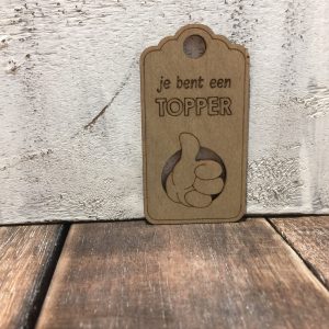 label je bent een topper