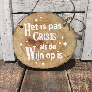 het is pas crisis als de wijn op is